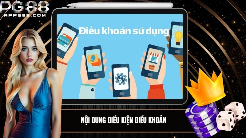 Nội dung trong điều kiện điều khoản PG88