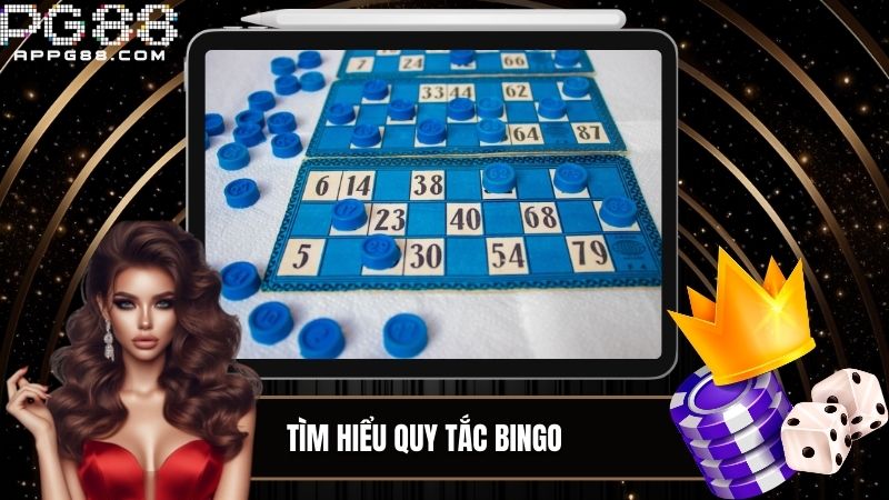 Tìm hiểu về quy tắc chung của Bingo Club và tham gia đúng luật